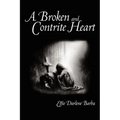 A Broken and Contrite Heart