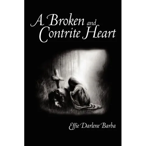 A Broken and Contrite Heart