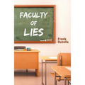 Faculty of Lies