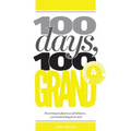 100 Days, 100 Grand: Part 4 - Build your network