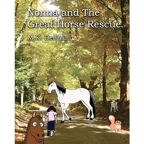 Nonna and the Great Horse Rescue