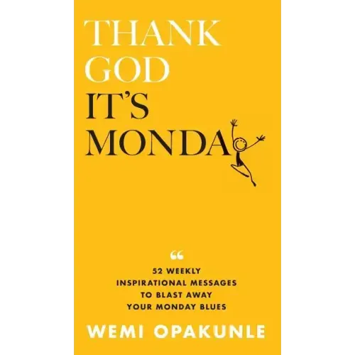 Thank God It's Monday