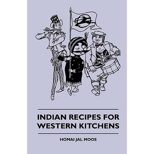 Indian Recipes for Western Kitchens
