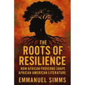 The Roots of Resilience: How African Proverbs Shape African American Literature
