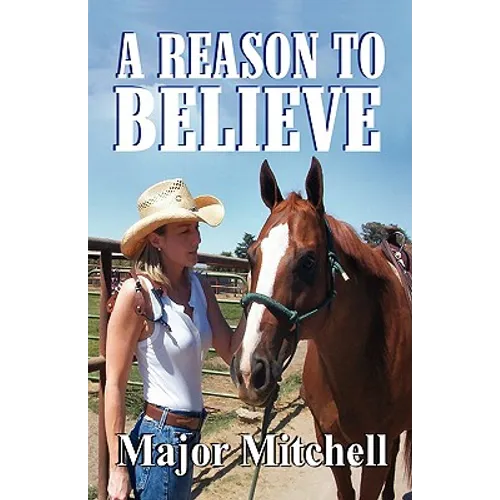 A Reason to Believe