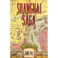 Shanghai Saga: The Story of a City