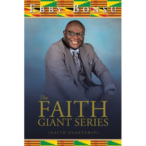 The Faith Giant Series: (Faith Giantship)