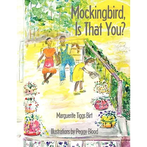 Mockingbird, Is That You?