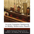 Inverse Compton Scattering in Mildly Relativistic Plasma
