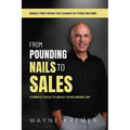 From Pounding Nails to sales