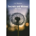 Secrets and Wishes: Short stories