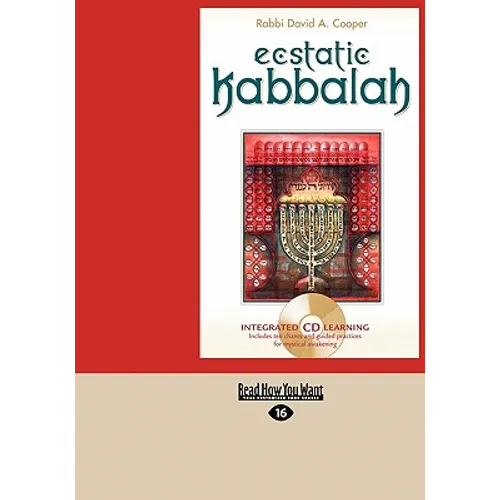 Ecstatic Kabbalah (Easyread Large Edition)