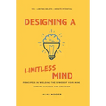 Designing a Limitless Mind