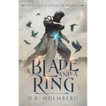 A Blade and a Ring
