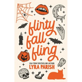 Flirty Fall Fling: a small-town spicy secret fling romcom