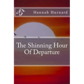 The Shinning Hour Of Departure