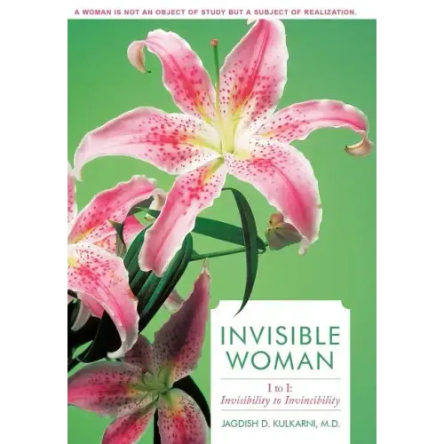 Invisible Woman: I to I: Invisibility to Invincibility