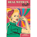 Deal With it Doll!: Coaching Yourself Through Crisis