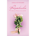 Rosebuds: A Collection of Poems on Love and Life