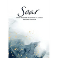 Soar: Indie Author Business Planner (Second Edition): Indie Author Business Planner