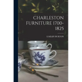 Charleston Furniture 1700-1825