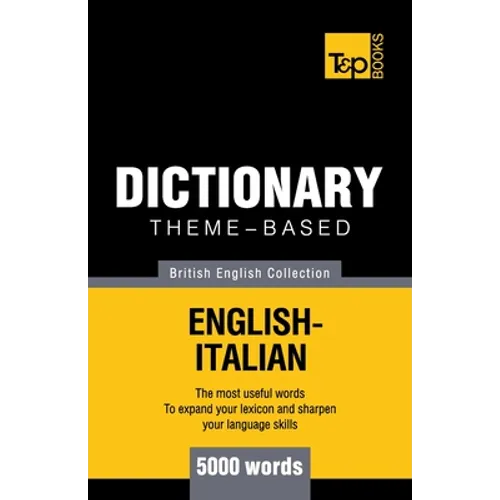Theme-based dictionary British English-Italian - 5000 words