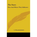 The Stars: How and Where They Influence