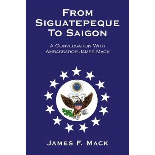 From Siguatepeque To Saigon