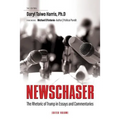 Newschaser: The Rhetoric of Trump in Essays and Commentaries