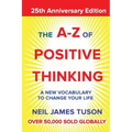 The A-Z of Positive Thinking