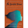 The Spirited Human: Proactive Tools for a Reactive World