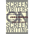 Screenwriters on Screen-Writing: The Best in the Business Discuss Their Craft
