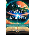 Your Spirited Journey II