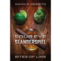 Sour Eye Slanderspiel - Bites of Lime