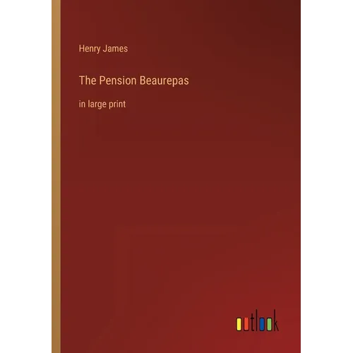 The Pension Beaurepas: in large print