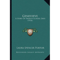 Genevieve: A Story Of French School Days (1914)
