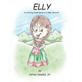 Elly: A Learning Experience In a New Country!