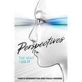 Perspectives: The Way I See It