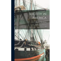 Society in America: V.2