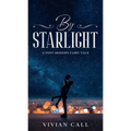 By Starlight: A Post-Modern Fairy Tale