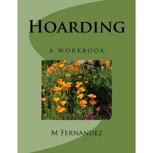 Hoarding: a workbook