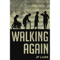 Walking Again