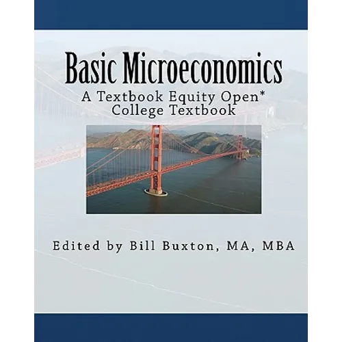 Basic Microeconomics: An Open College Textbook