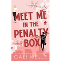 Meet Me in the Penalty Box