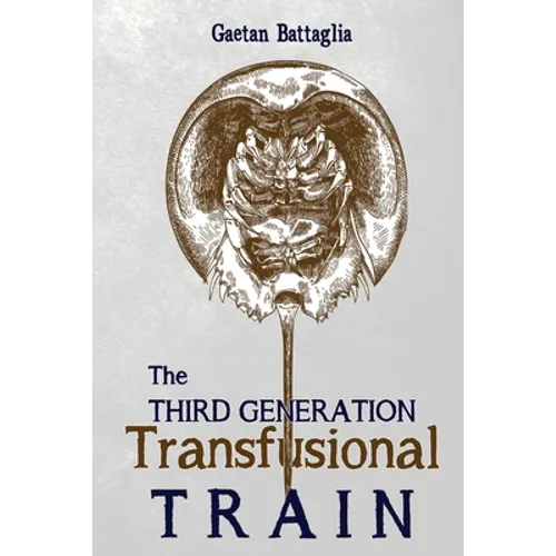 The Third Generation Transfusional Train