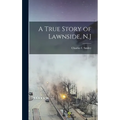 A True Story of Lawnside, N.J