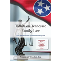 Tidbits on Tennessee Law: Your Introduction to Tennessee Family Law