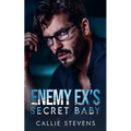 Enemy Ex's Secret Baby