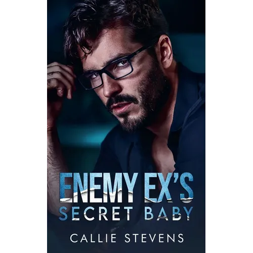 Enemy Ex's Secret Baby