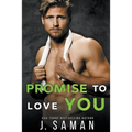 Promise to Love You